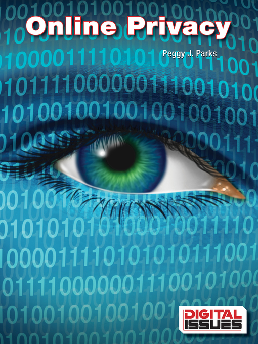 Title details for Online Privacy by Peggy J. Parks - Available